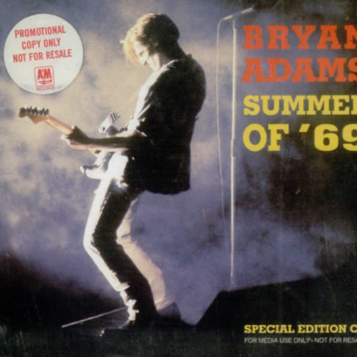 Stream Summer Of '69 (LIVE_) By Bryan Adams (4_36).wav by samquain | Listen  online for free on SoundCloud