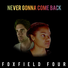 Never Gonna Come Back feat. Sakile