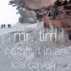 Comfort In An Ice Cavern