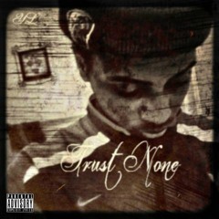 Young Luwe Tha Kid - Hometown (Trust None)