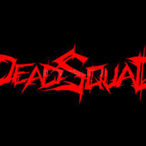 DEADSQUAD - MERAKIT SAKIT