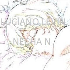 Luciano Levin - Necha N