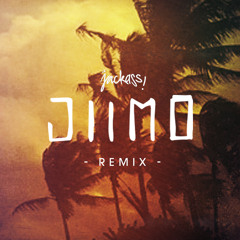 Jackass (Jumo Remix)