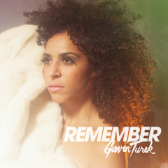 Gavin Turek - "REMEMBER"