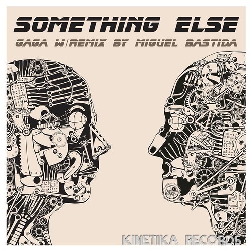 Gaga - Something Else (Miguel Bastida Remix)