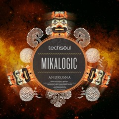 Mikalogic - Androsna (Dakin Auret Remix)