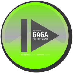 Gaga - The Right Way - Night Light Records