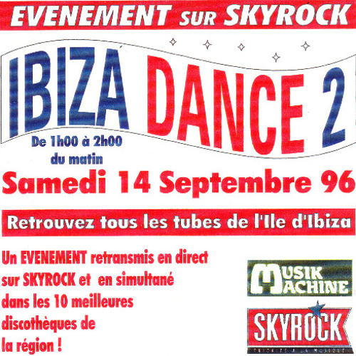 Présentation Ibiza Dance 2 - Skyrock Rouen 1996