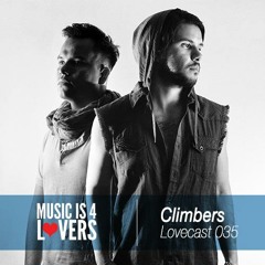 Lovecast Episode 035 - Climbers [Musicis4Lovers.com]