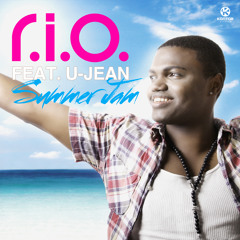 R.I.O Feat. U - Jean - Summer Jam (Mehmet Yasara Remix) 2014