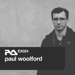 RA.EX024 Paul Woolford