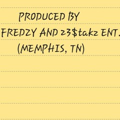 Owe Me FredZy ft. YUNGStakz and Jessie at Memphis Tennessee