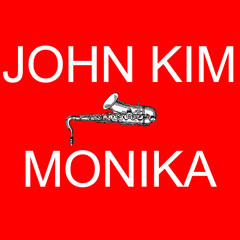 John Kim + Monika - Saxed Up (Original Mix)