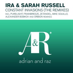 Ira & Sarah Russell - Constant Invasions (Mike Squillo Remix)