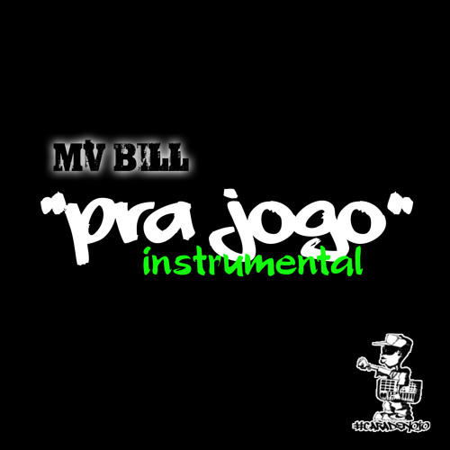 MV Bill - Pra Jogo RMX [ Instrumental ] prod. Leopac #CN