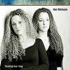 The Mickeys - All I Ever Wanted Was You (Finding Our Way Album)