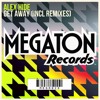 alex-hide-get-away-timofey-onegin-remix-megaton-records