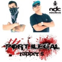 PorT ilegaL Rapper s - Mundão Tá Loko