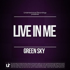 green sky  - Live In Me (original Mix)
