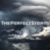 The Perfect Storm