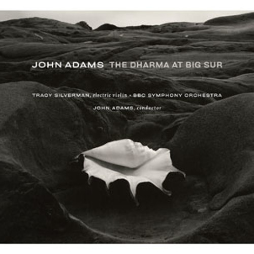 John Adams - I. A New Day, from The Dharma At Big Sur (2006)