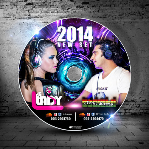 Dj Lady L & Dj Yaniv Moshe Set 2014