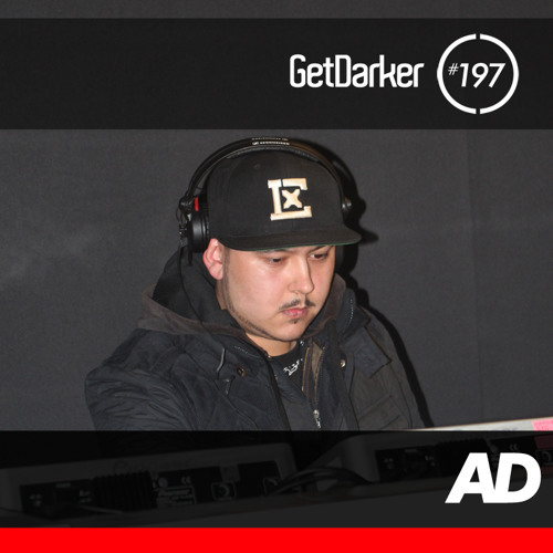 AD - GetDarker Podcast 197