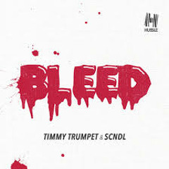 FADGE - Bleed With The Trumpets ( Timmy Trumpet X Rizzle Kicks)