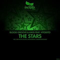 The Stars ft. Vitodito by Blood Groove & Kikis