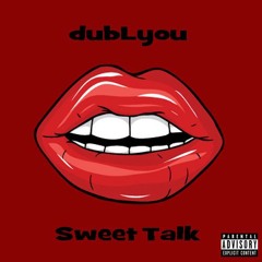 Sweet Talk (Remix) - dubLyou ft. Reija Lee