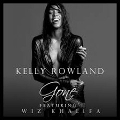 Kelly Rowland - Gone Feat. Wiz Khalifa