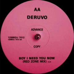 Deruvo - Boy I Need You Now 'Red Zone Mix' (1990)
