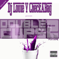 Ounces - Migos |Dj Louie V CheckABag/Double Cups 2| 2014