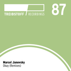 Marcel Janovsky - Okay (Kerouac remix) | Treibstoff#087