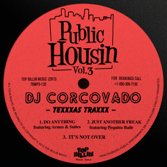 DJ Corcovado - Just Another Freak feat. Pequeno Baile