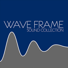 WaveFrame Sound Collection | Demo by Guillaume Roussel