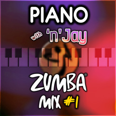 ZUMBA Mix #1 (with Piano)