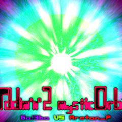 [SPEED RAVE]riddim 'n' 2 mystiC Orbit[Original]