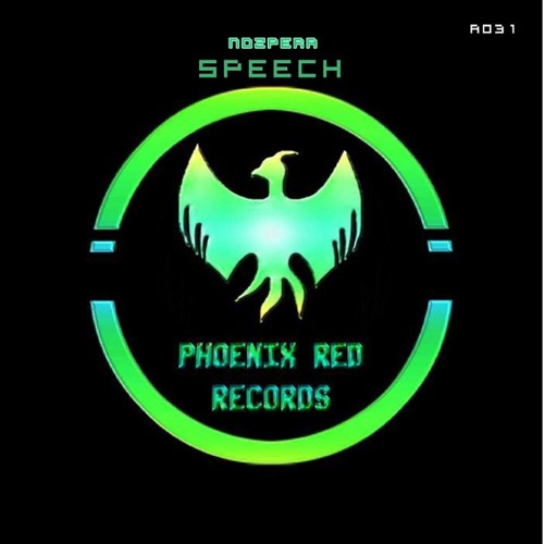 A031 NozPera - Speech (Original mix) - OUT NOW!!