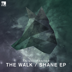 Animal Trainer - The Walk (Oliver Schories Remix Snip) - OUT: 14.02.2014 on Stil vor Talent