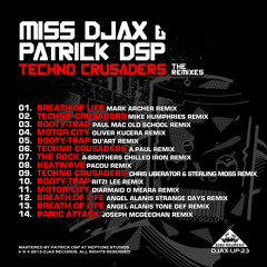 Miss Djax & Patrick DSP - Techno Crusaders The Remixes (full album)