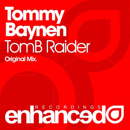 Tommy Baynen - TomB Raider (Original Mix) [OUT NOW]