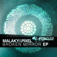 EXPRESS012 / Malaky & Pixel - The Broken Mirror EP