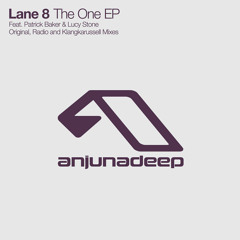 Lane 8 feat. Patrick Baker - The One (Klangkarussell Remix)