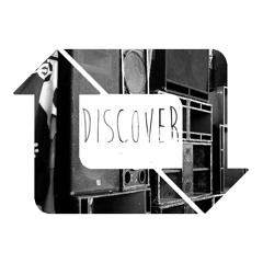 Discover [Electronic/Experimental/Techno/Glitch Hop/House/Indie House]
