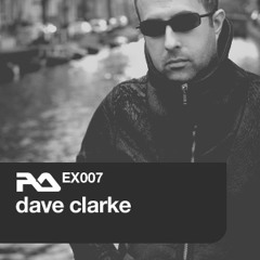 RA.EX007 Dave Clarke