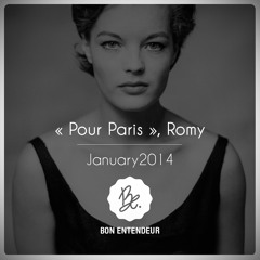 Bon Entendeur : "pour Paris", Romy, January 2014