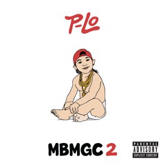 P-Lo - Still Thuggin'