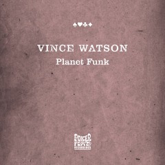 Vince Watson - Free Yourself (taster) - Poker Flat - 17 Feb 2014
