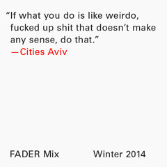 Cities Aviv FADER Mix